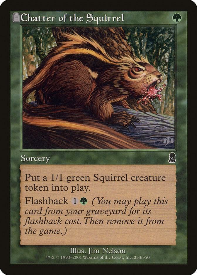 Chatter of the Squirrel - Odyssey (ODY) FOIL