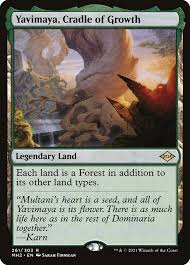 Yavimaya, Cradle of Growth MH2 261/303
