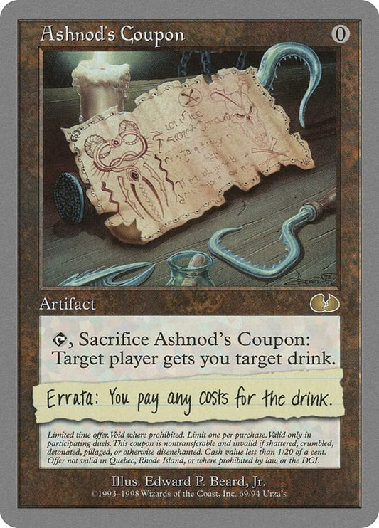 Ashnod's Coupon - Unglued (UGL)