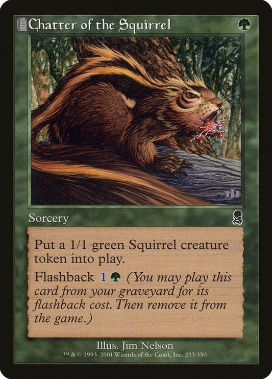 Chatter of the Squirrel - Odyssey (ODY) FOIL