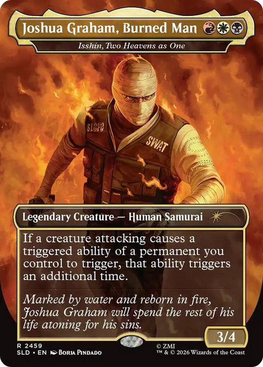 Joshua Graham, Burned Man - Isshin, Two Heavens as One - Secret Lair Drop Series (SLD)