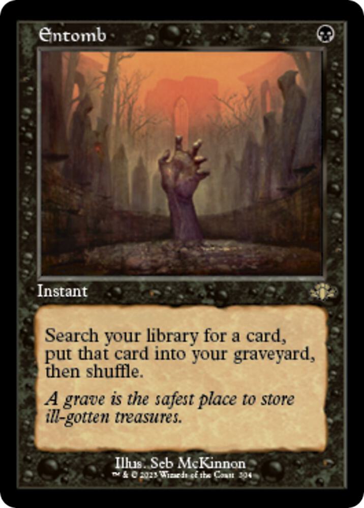 Entomb (Retro Border) #304 Dominaria