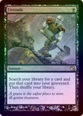 Entomb 15/30 Foil Graveborn PDS