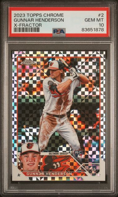 Gunnar Henderson X-Fractor 2023 Topps Chrome PSA 10