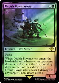 Orcish Bowmasters 0103 LTR Foil